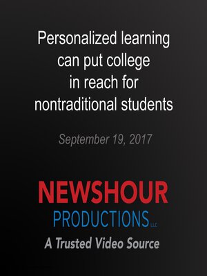 cover image of Personalized learning can put college in reach for nontraditional students